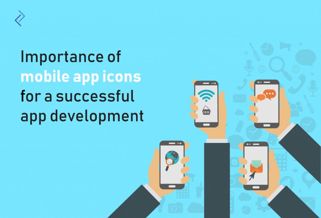 Importance of Mobile App Icons for A Successful App Development